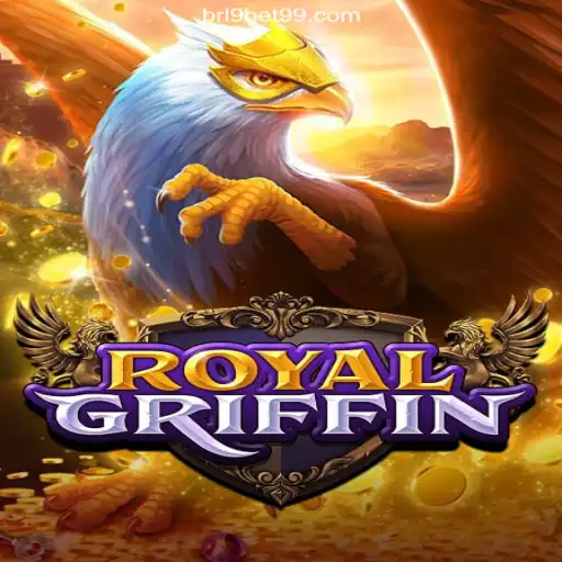Explore the Enchanting Realm of RoyalGriffin on 9BET99.COM Platform-Oficial Slots Brasil #1